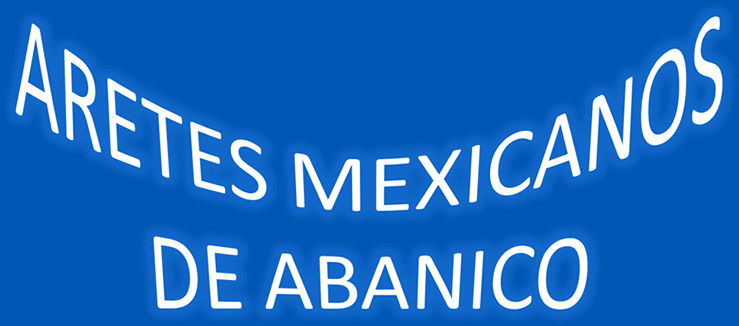Aretes mexicanos