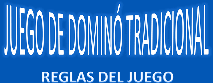 Reglas del dominó