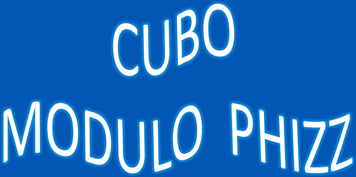 Cubo módulo Phizz