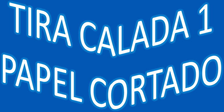 Tira  calada